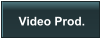 Video Prod.